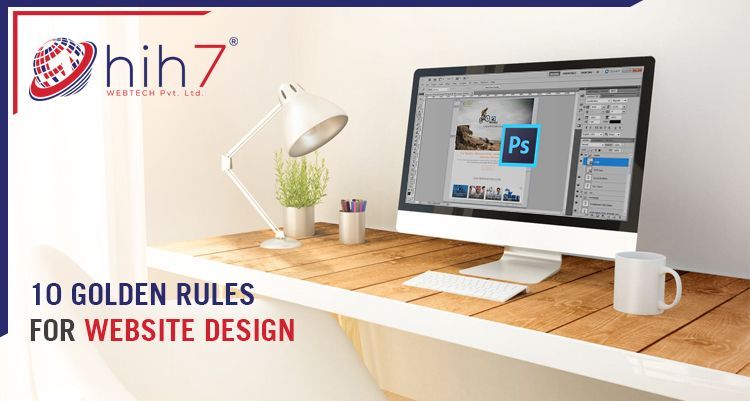 10 Golden Rules for Website Design