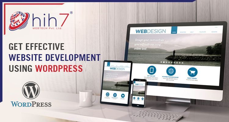 Get Effective Website Development Using WordPress