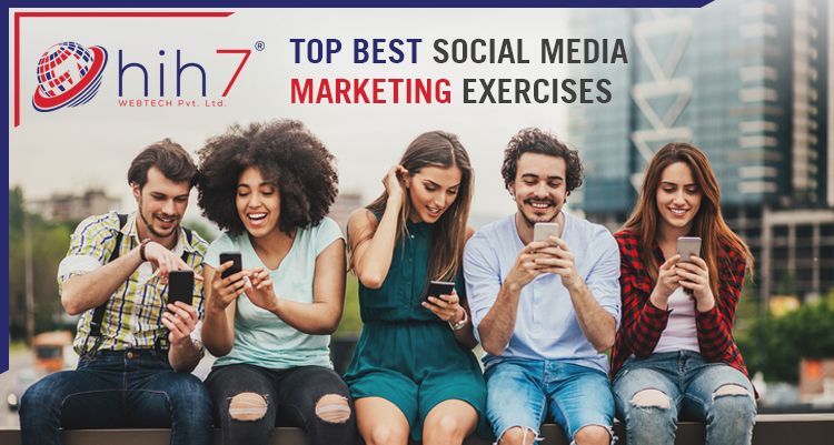 Top Best Social Media Marketing exercises